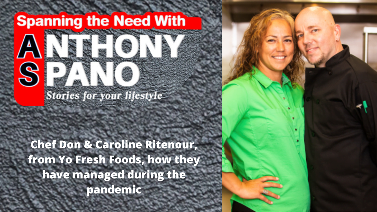 E5: Chef Don & Caroline Ritenour, from Yo Fresh Foods, how they have ...