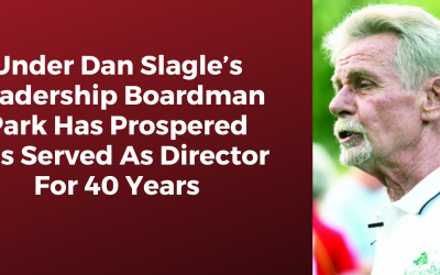 Under Dan Slagle’s Leadership Boardman Park Has Prospered Has Served As Director For 40 Years