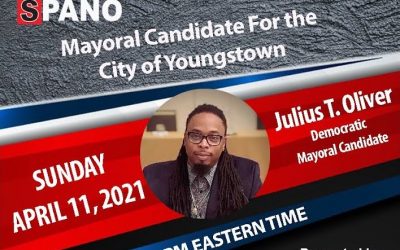 E72: Julius Oliver, the Democratic Mayoral Candidate for the City of Youngstown