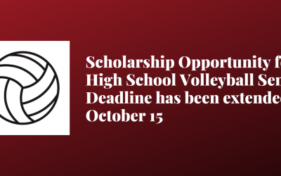 Scholarship Opportunity for a High School Volleyball Senior, Deadline has been extended to October 15