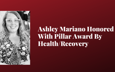 Ashley Mariano Honored With Pillar Award By Health/Recovery