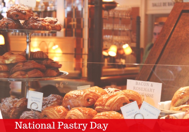 Making those Favorite Baked Goods, National Pastry Day