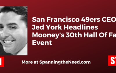 San Francisco 49ers CEO Jed York Headlines Mooney’s 30th Hall Of Fame Event
